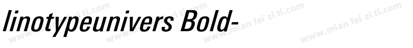 linotypeunivers Bold字体转换